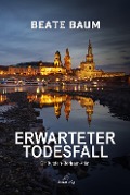 Cover-Bild zum Titel 'Erwarteter Todesfall' von 'Beate Baum'