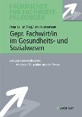 Cover-Bild zum Titel 'Gepr. Fachwirt/in im Gesundheits- und Sozialwesen' von ''