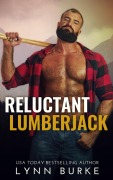 Cover-Bild zum Titel 'Reluctant Lumberjack' von 'Lynn Burke'