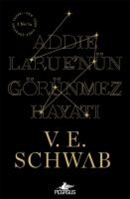 Addie Laruenün Görünmez Hayati - V. E. Schwab