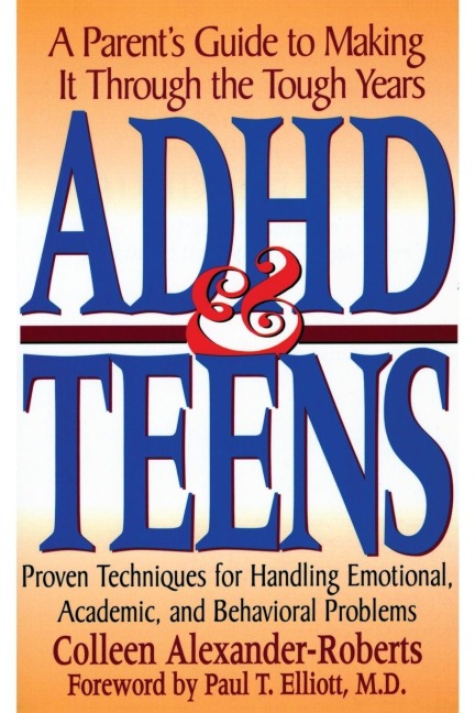 ADHD & Teens - Colleen Alexander-Roberts