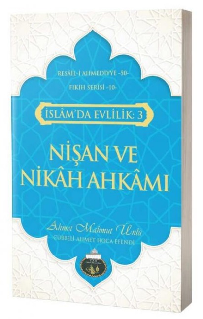 Islamda Evlilik 3 - Nisan ve Nikah Ahkami - Ahmet Mahmut Ünlü