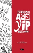 Cover-Bild zum Titel 'Yasanmis Acayip Hikayeler' von 'Kolektif'