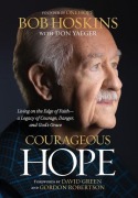 Cover-Bild zum Titel 'Courageous Hope' von 'Bob Hoskins'