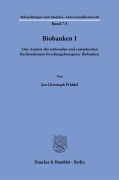 Cover-Bild zum Titel 'Biobanken I' von 'Jan Christoph Widdel'
