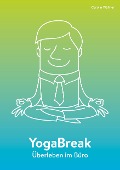 Cover-Bild zum Titel 'YogaBreak' von 'Carolin Wüllner'