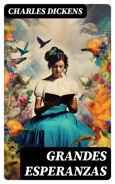 Grandes Esperanzas - Charles Dickens
