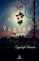 Yüksek Zerre - Zeynep Sinem