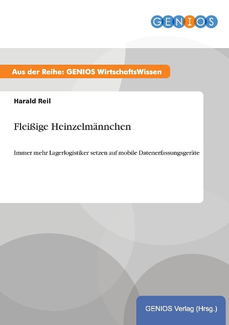 Fleißige Heinzelmännchen - Harald Reil