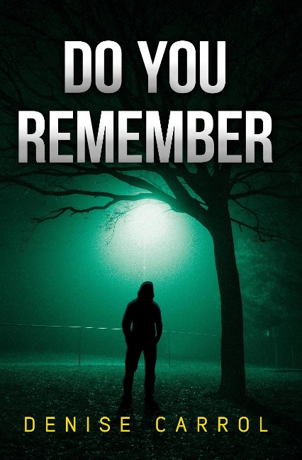 Do You Remember - Denise Carrol