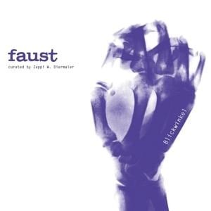 Blickwinkel (curated by Zappi Diermaier) - Faust