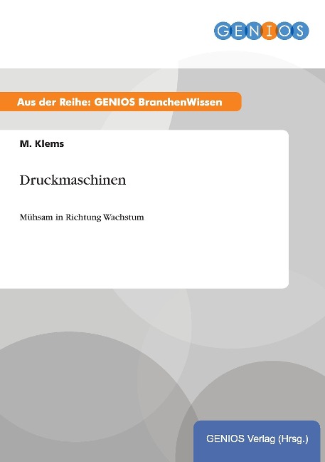 Druckmaschinen - M. Klems