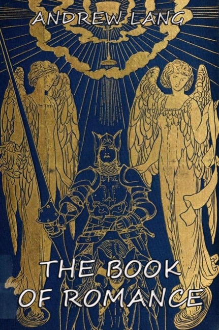 The Book Of Romance - Andrew Lang
