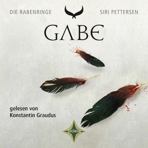 Die Rabenringe 3 - Gabe - Siri Pettersen