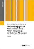 Cover-Bild zum Titel 'Sexualpädagogische Materialien für die Arbeit mit geistig behinderten Menschen' von 'Bundesvereinigung Lebenshilfe, Monika Habiger, Siegfried Schröder, Joachim Walter, Ilse Achilles'