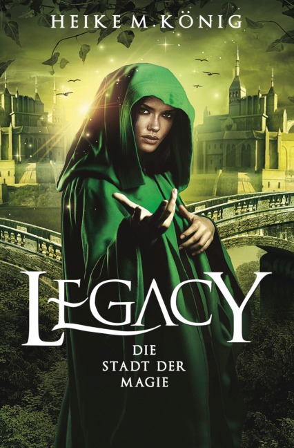 Die magische Stadt - Heike M. König