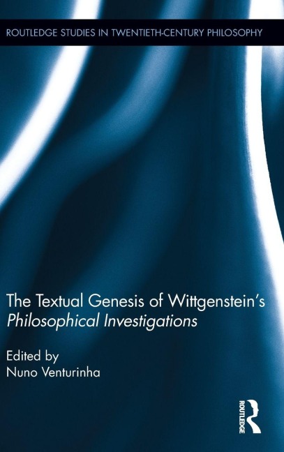 The Textual Genesis of Wittgenstein's Philosophical Investigations - 