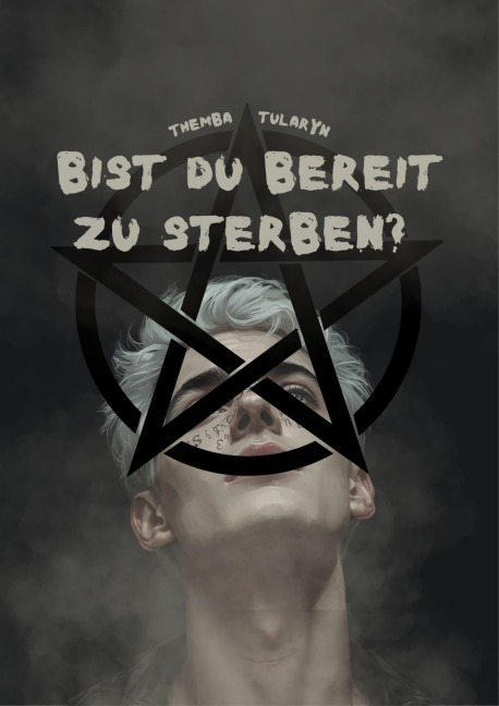 Bist du bereit zu sterben? - Themba Tularyn