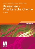 Cover-Bild zum Titel 'Basiswissen Physikalische Chemie' von 'Claus Czeslik, Heiko Seemann, Roland Winter'