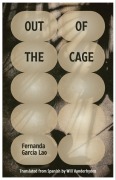Cover-Bild zum Titel 'Out of the Cage' von 'Fernanda García Lao'