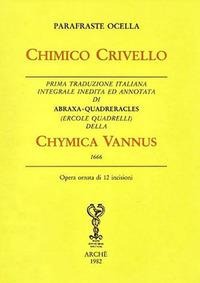 Chimico Crivello. Chymica vannus (1666) - Parafraste Ocella