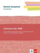Cover-Bild zum Titel 'deutsch.kompetent. Kursthemen Literatur um 1800 Klassen11-13' von ''
