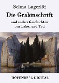 Cover-Bild zum Titel 'Die Grabinschrift' von 'Selma Lagerlöf'
