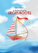 Cover-Bild zum Titel 'Die Abenteuer des kleinen Segelboots' von 'Sabine Kosmidis'