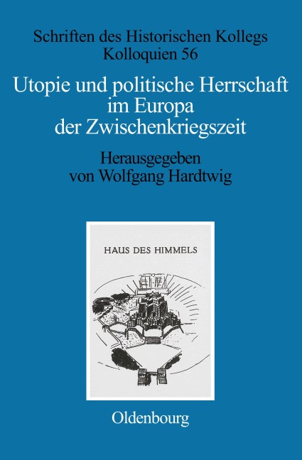 Utopie und politische Herrschaft im Europa der Zwischenkriegszeit - 