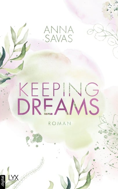 Keeping Dreams - Anna Savas