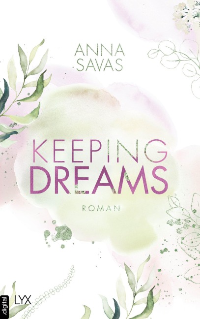 Keeping Dreams - Anna Savas