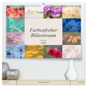 Farbenfroher Blütentraum (hochwertiger Premium Wandkalender 2026 DIN A2 quer), Kunstdruck in Hochglanz - Ulrike Adam