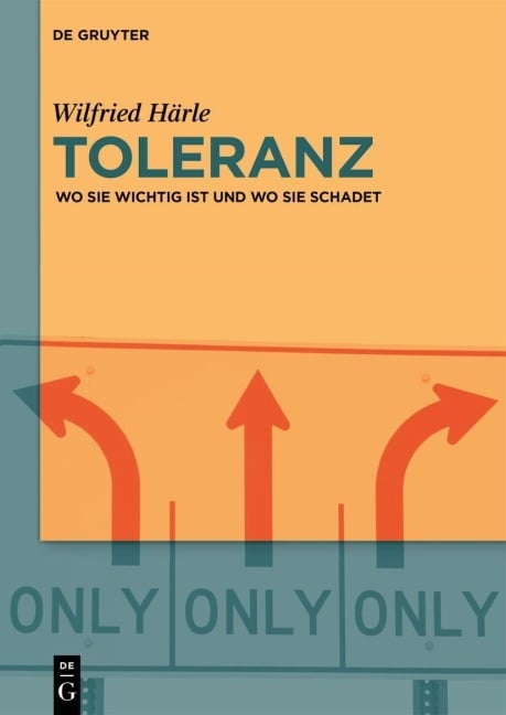 Toleranz - Wilfried Härle