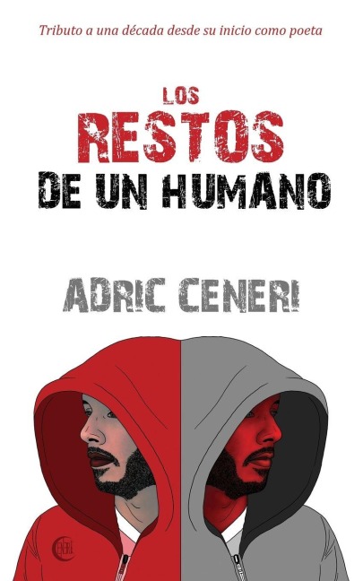 Los Restos de un Humano - Adric Ceneri
