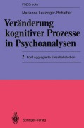 Cover-Bild zum Titel 'Veränderung kognitiver Prozesse in Psychoanalysen' von 'Marianne Leuzinger-Bohleber'