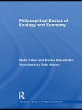 Cover-Bild zum Titel 'Philosophical Basics of Ecology and Economy' von 'Malte Faber, Reiner Manstetten'