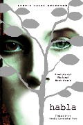Cover-Bild zum Titel 'Habla / Speak (Spanish Edition)' von 'Laurie Halse Anderson'