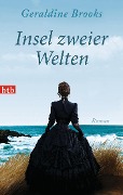 Cover-Bild zum Titel 'Insel zweier Welten' von 'Geraldine Brooks'