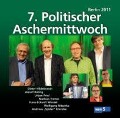 Cover-Bild zum Titel '7. Politischer Aschermittwoch: Berlin 2011' von 'Urban/Hildebrandt VA/Priol'