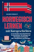 Cover-Bild zum Titel 'Norwegisch lernen mit Kurzgeschichten' von 'Sigrid Eriksen'