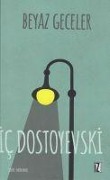 Cover-Bild zum Titel 'Beyaz Geceler' von 'Fyodor Mihaylovic Dostoyevski'