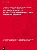 Cover-Bild zum Titel 'Neuere Ergebnisse molekülspektroskopischer Untersuchungen' von ''