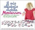 Cover-Bild zum Titel 'Il mio alfabeto mobile Montessori. 160 lettere per formare le mie prime parole' von 'Ève Herrmann'