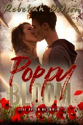 Poppy Bloom (Life After Us, #1) - Rebekah Dodson