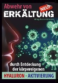 Cover-Bild zum Titel 'Abwehr von Erkältung' von 'Mag. Franz Hanner'