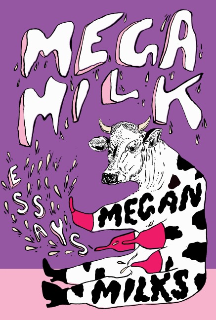 Mega Milk - Megan Milks