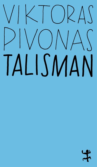 Talisman - Viktoras Pivonas