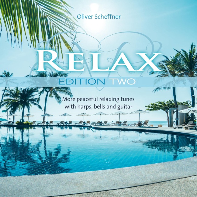 Relax Edition Two - Oliver Scheffner