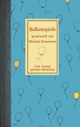 Cover-Bild zum Titel 'Ballonspiele' von 'Melanie Koßmann'