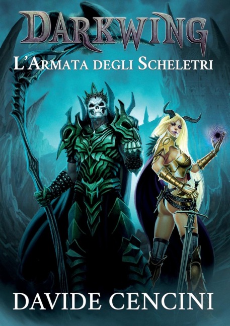 Darkwing vol. 2 - L'Armata degli Scheletri ed. Redux - Davide Cencini